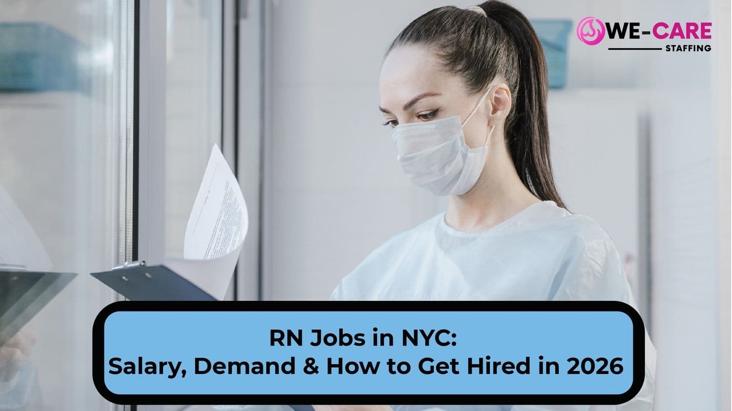 RN Jobs in NYC: Salary, Demand & How to Get Hired in 2026